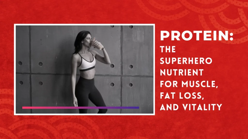 protein_the superhero nutrient for muscle fat loss and vtality